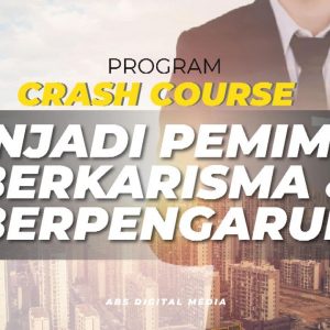 Crash Course Menjadi Pemimpin