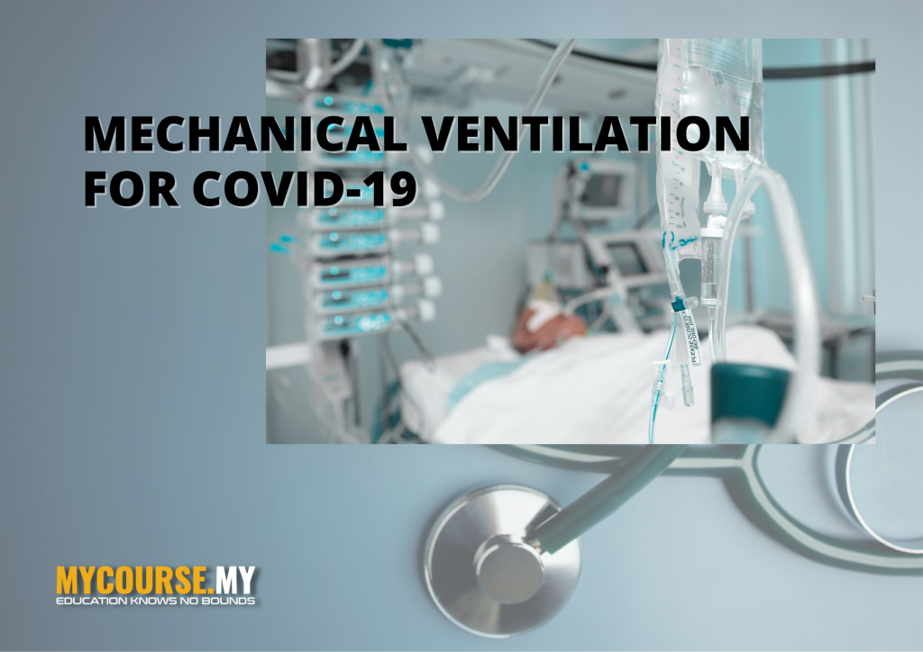 Mechanical Ventilation for COVID-19