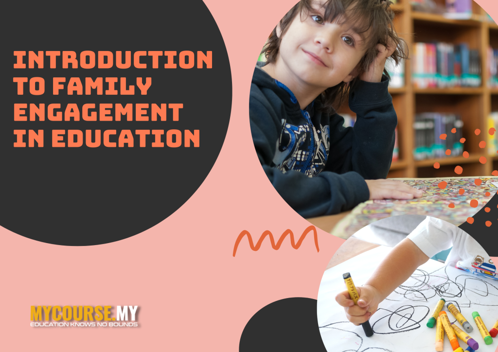 Introduction to Family Engagement in Education