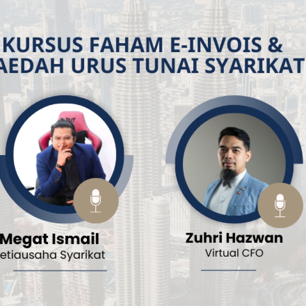 Webinar E-Invois Dan Pengurusan Kewangan Syarikat